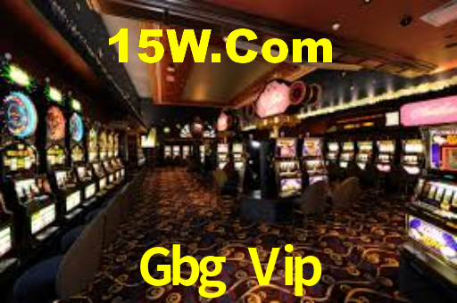 Gbg Vip,Gbg Bet